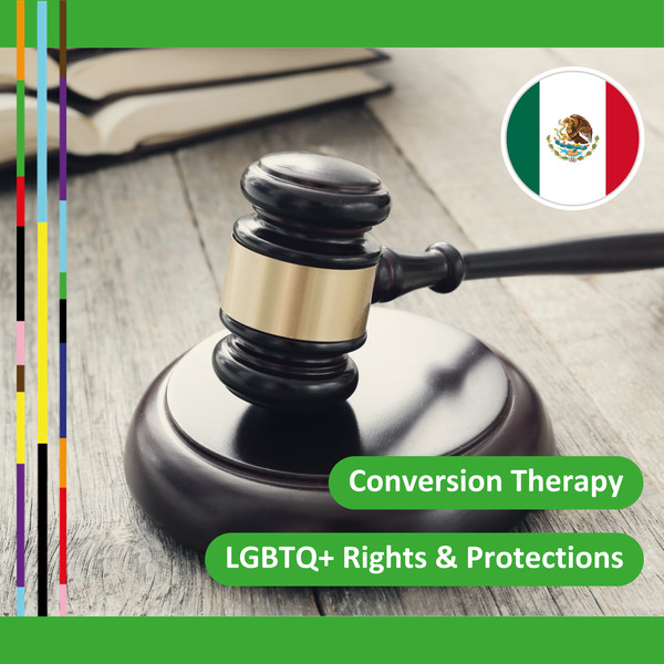 4. Mexican Senate passes bill to ban conversion therapy