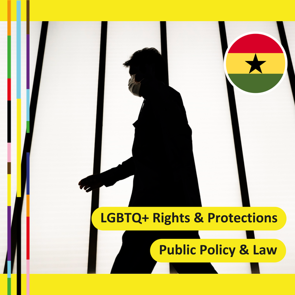 4. Ghana Supreme Court dismisses legal challenges against anti-LGBTQ+ law