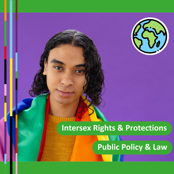 3. New report reveals only six countries have protections for intersex individuals