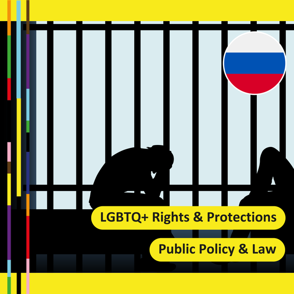 5. Russian government escalates crackdown on LGBTQ+ community